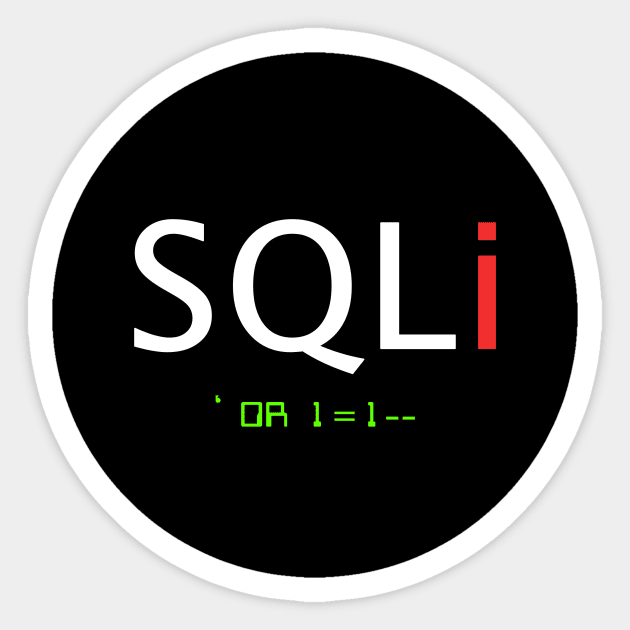 SQL Injection Sticker by lulzsc